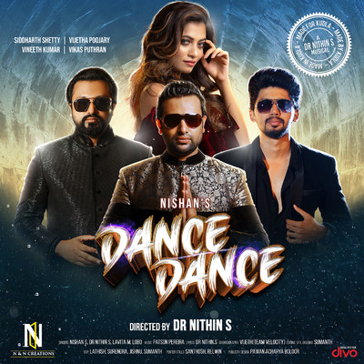 シングル/Dance Dance (Hindi)/Patson Pereira, Nishan S, Dr Nithin S and Lavita M. Lobo