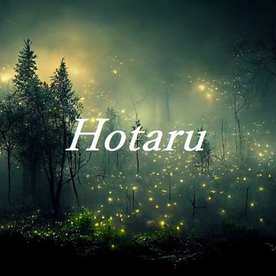 Hotaru/TandP