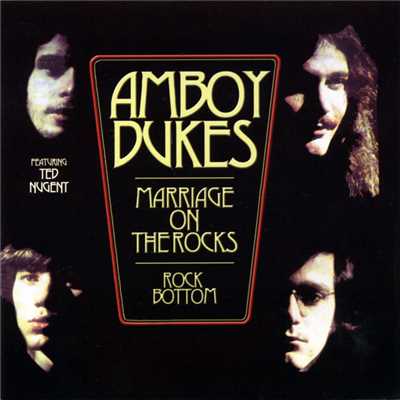 Brain Games Of Yesteryear (featuring Ted Nugent)/Amboy Dukes