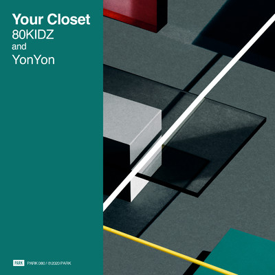シングル/Your Closet/80KIDZ & YonYon