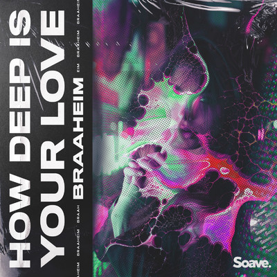 シングル/How Deep Is Your Love/Braaheim