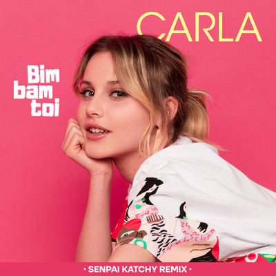 シングル/Bim Bam toi/Carla