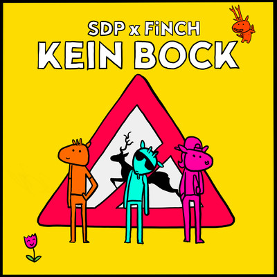 Kein Bock/SDP／FiNCH