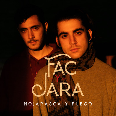 シングル/Hojarasca y Fuego/FAC y JARA