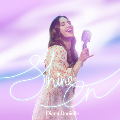 シングル/Shine On/Diana Danielle