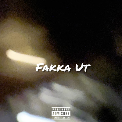 Fakka Ut (Explicit)/J-Zino／Martin Hazy