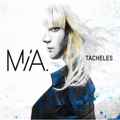 アルバム/Tacheles/MIA.