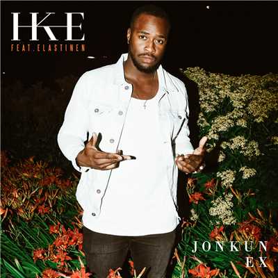 Jonkun Ex (featuring Elastinen)/Ike
