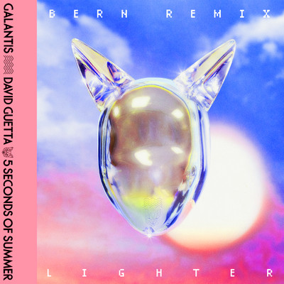 シングル/Lighter (BERN Remix)/Galantis
