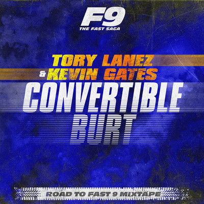 シングル/Convertible Burt/Tory Lanez & Kevin Gates