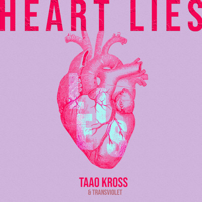 シングル/Heart Lies/Taao & Transviolet