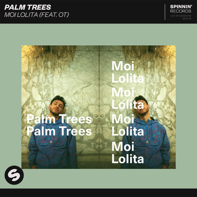 Moi Lolita (feat. OT)/Palm Trees
