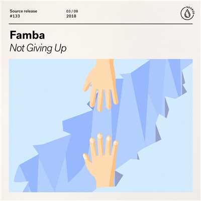 アルバム/Not Giving Up/Famba
