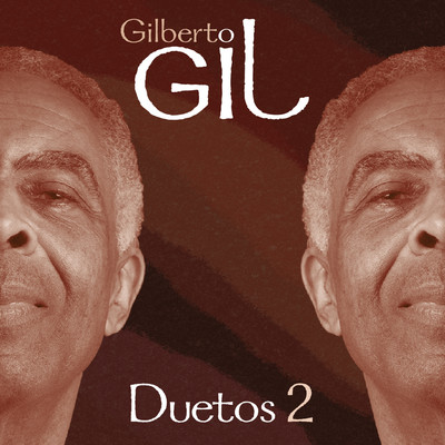 アルバム/Duetos 2/ジルベルト・ジル