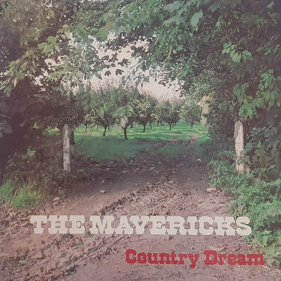 アルバム/Country Dream/The Mavericks