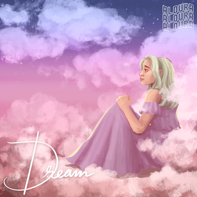シングル/Dream/Aloura