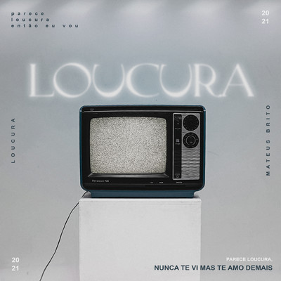 アルバム/Loucura/Mateus Brito