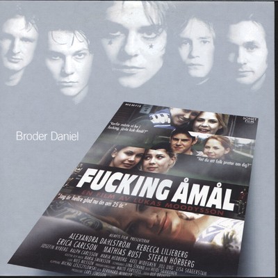 アルバム/Songs From The Movie Fucking Amal/Broder Daniel