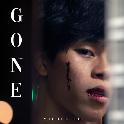 シングル/Gone/michel ko