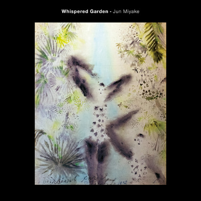 アルバム/Whispered Garden/三宅純