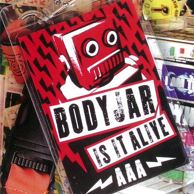 アルバム/Is It Alive(Live)/Bodyjar