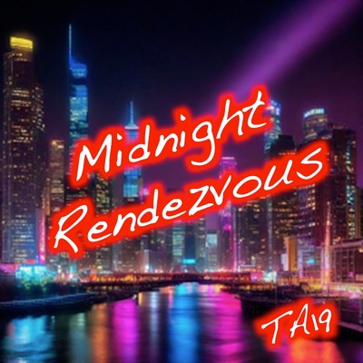 シングル/Midnight Rendezvous/TA19