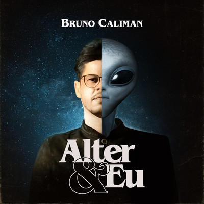 Alter & Eu/Bruno Caliman