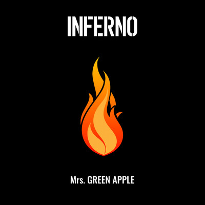 インフェルノ/Mrs. GREEN APPLE