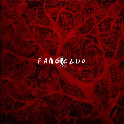 アルバム/Fangclub/Fangclub