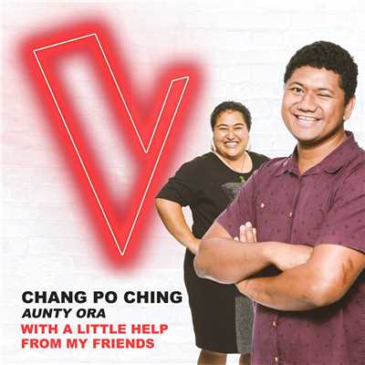 With A Little Help From My Friends (The Voice Australia 2018 Performance ／ Live)/Chang Po Ching／Aunty Ora