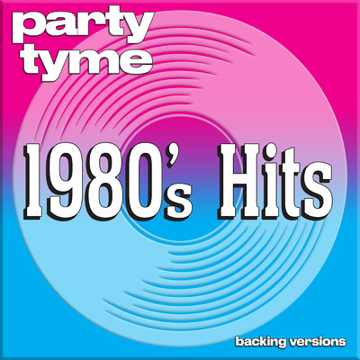 What I Like About You (made popular by The Romantics) [backing version]/Party Tyme