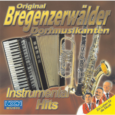 Frisch d'rauf los/Original Bregenzerwalder Dorfmusikanten
