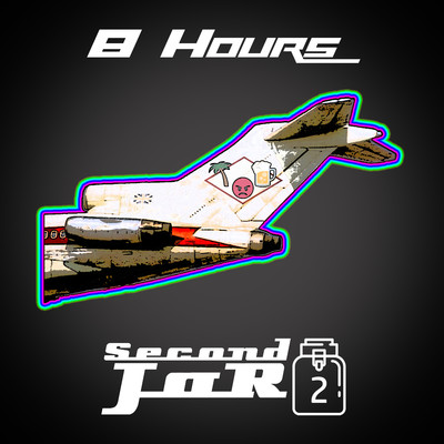 シングル/8 Hours/Second JaR
