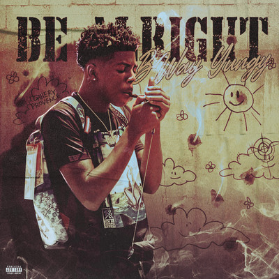 シングル/Be Alright/BWay Yungy