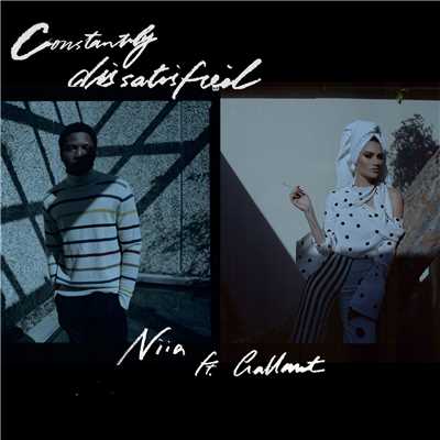 シングル/Constantly Dissatisfied (feat. Gallant)/Niia