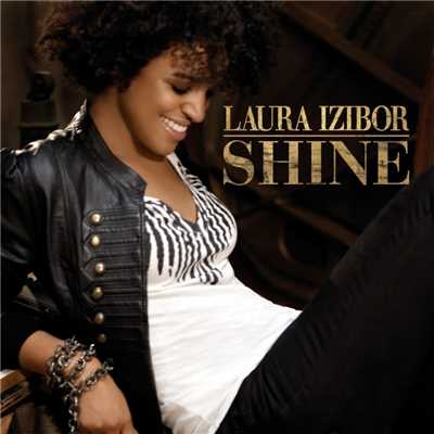 アルバム/Shine (International)/Laura Izibor