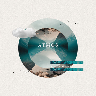 Atmos (instrumental)/Sista Mambo