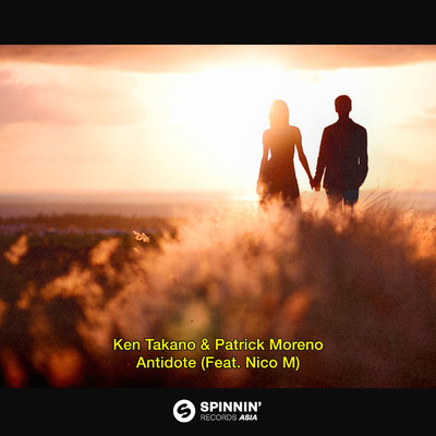 Antidote (feat. Nico M) [Extended Mix]/Ken Takano & Patrick Moreno