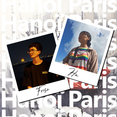 シングル/Hanoi Paris (feat. Ha) [Beat]/Frise