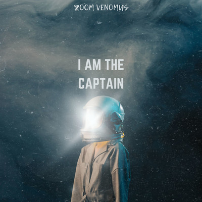 I am the captain/ZOOM VENOMUS