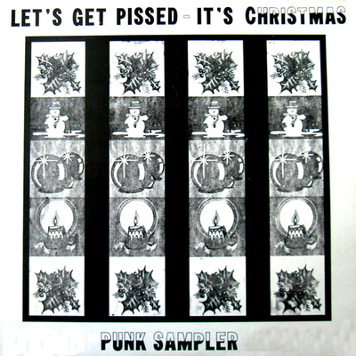 Let's Get Pissed - It's Christmas/Various Artists