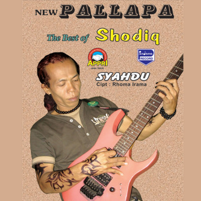 アルバム/New Pallapa The Best Of Shodiq/Shodiq