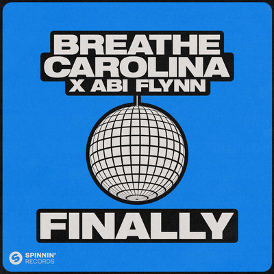 シングル/Finally/Breathe Carolina x Abi Flynn