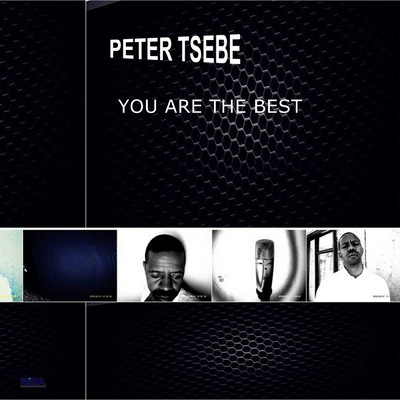 シングル/You Are the Best/Peter Tsebe