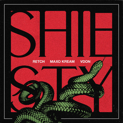 シングル/Sheisty feat.Maxo Kream/Retch／V Don
