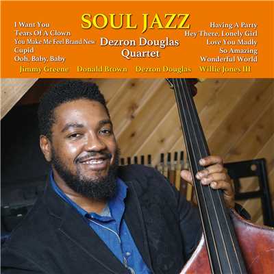 Soul Jazz/Dezron Douglas Quartet