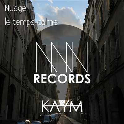 アルバム/Nuage ／ le temps calme/Kaym