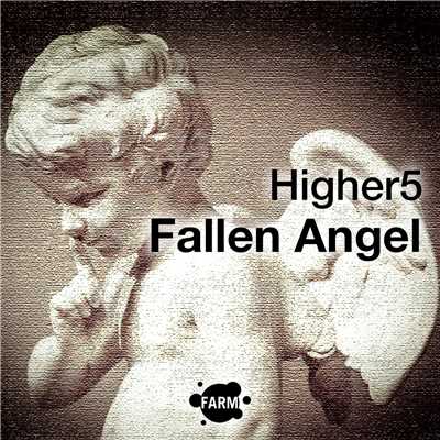 シングル/Fallen Angel/Higher5