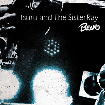 Tsuru and the SisterRay