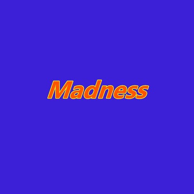 Madness/Yuuki Nagatani